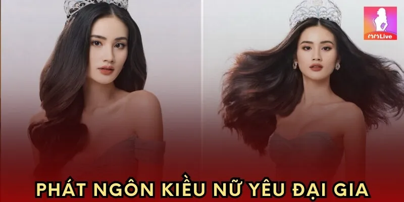Phát ngôn kiều nữ yêu đại gia